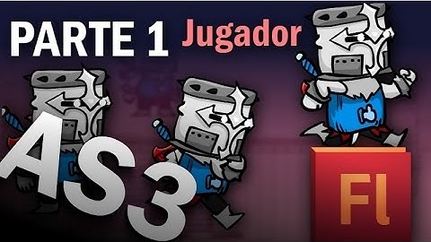 [1]Como desarrollar un juego de plataformas flash con ActionScript 3  [Parte1/AS3]