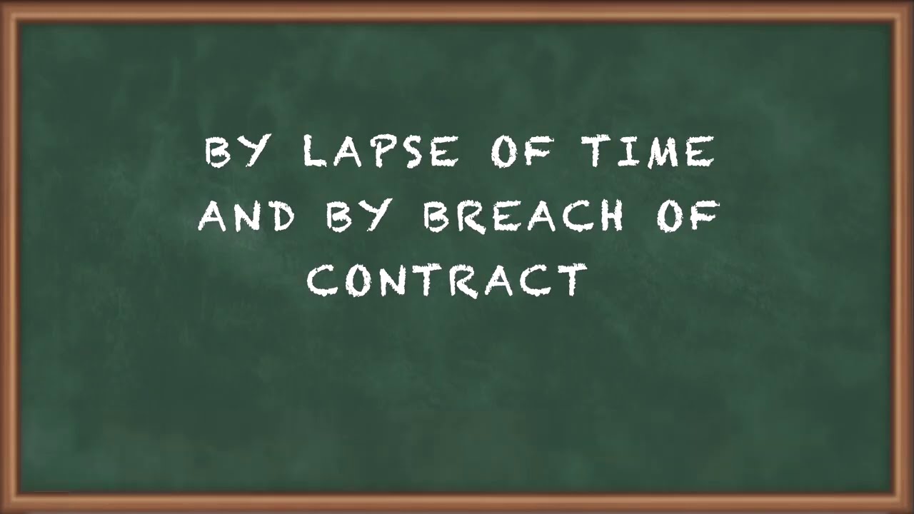 Discharge By Lapse Of Time And By Breach Of Contract Discharge Of 