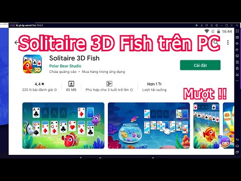 Solitaire 3D Fish PC – Cách tải & chơi mượt trên Máy tính, Laptop Windows