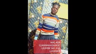 WALAGA UJUMBE WA KIJA LUHENDEI PRD BY DAZI STUDIO 2024