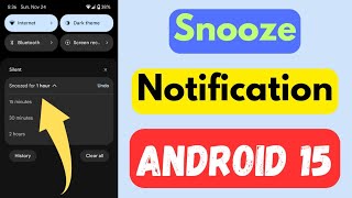 How to Snooze Notification in Android 15