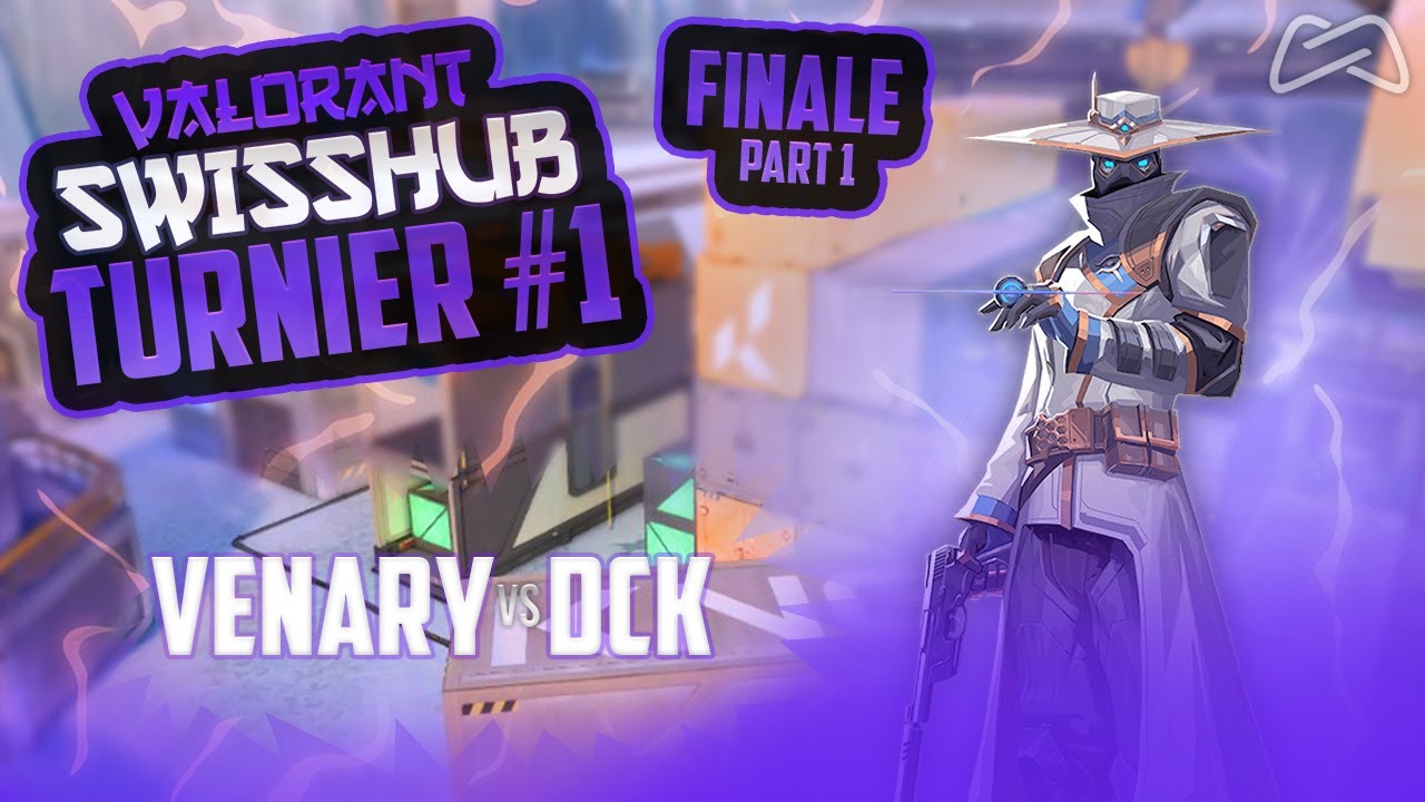 SWISSHUB Valorant Tournament #1 - FINALE Part 1 - Team Venary vs Team Discord Kittens