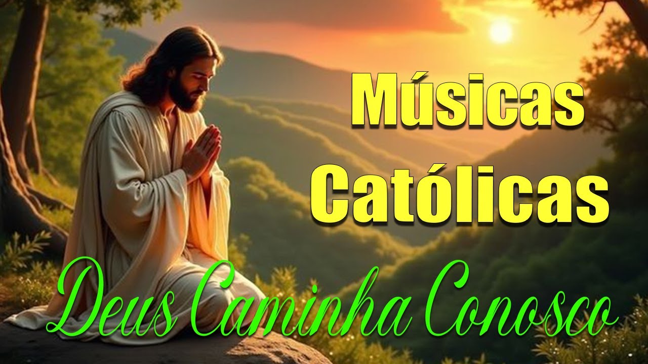 ✨🙏 Canções Católicas para Momentos Difíceis | Descanso na Presença do Senhor