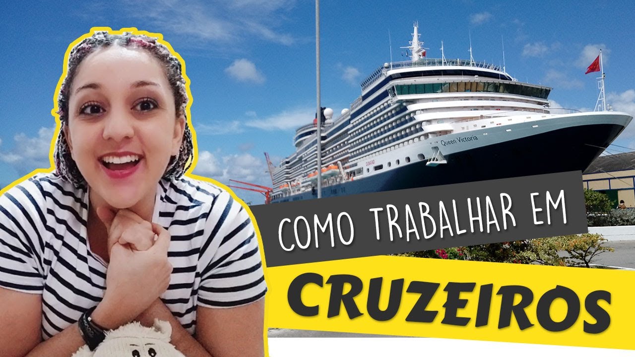 Como trabalhar em NAVIOS DE CRUZEIRO: Pré-requisitos - YouTube