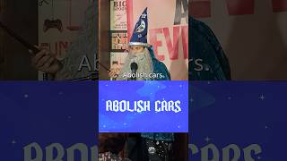 Abolish Cars | Charu Sinha and Jamie Linn Watson debate Elmo on #abolisheverything