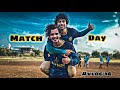 Match day   sohailsonu vlogs  vlog youtube