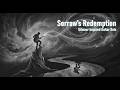 Sorrow’s Redemption | Track 3 | Deep Melodic Progressive Rock | Gilmour Inspired Guitar Solo