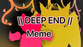 DEEP END // MEME || 4 year anniversary || flipaclip