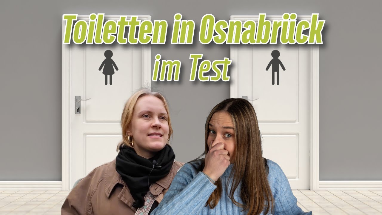 Öffentliche Toiletten in Osnabrück: Sauberer als gedacht oder totaler Albtraum?