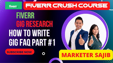 How to Write Fiverr Gig FAQ Bangla Tutorial a to z