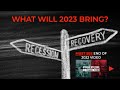 Redacted: 2023 Recession or Recovery? Why you can win either way...