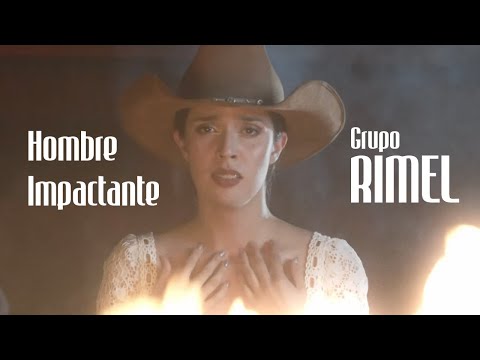 Rimel  - Hombre Impactante (Video Oficial)