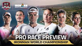 Pro Race Preview | 2026 IRONMAN World Championship