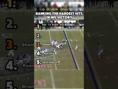 Ranking The Hardest Hits in NFL History