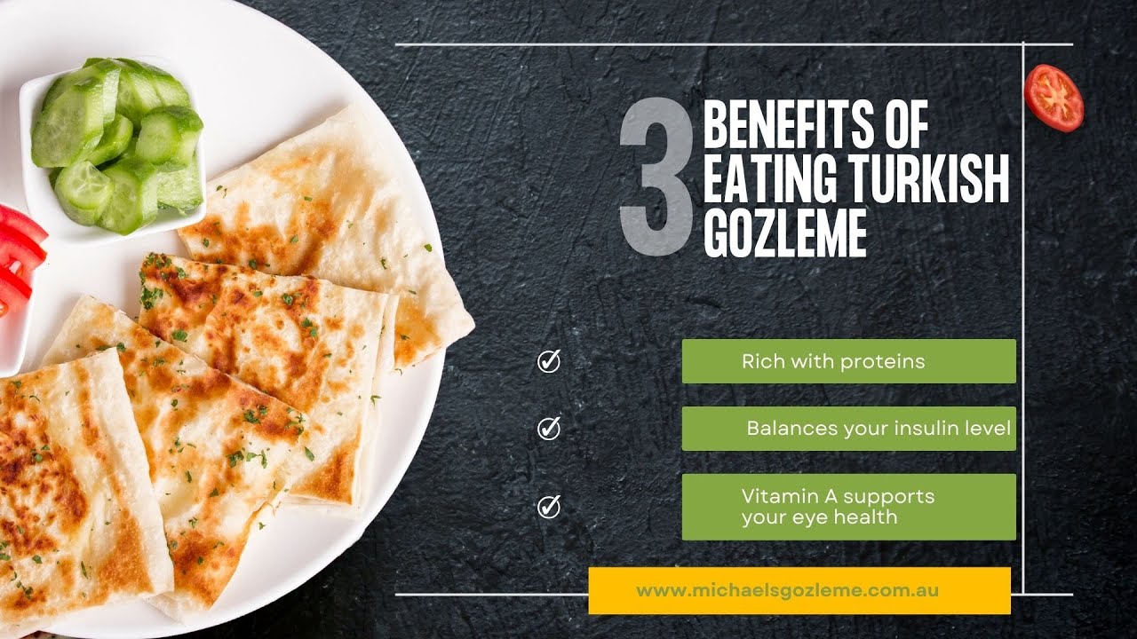 Benefits of Eating Turkish Gozleme YouTube