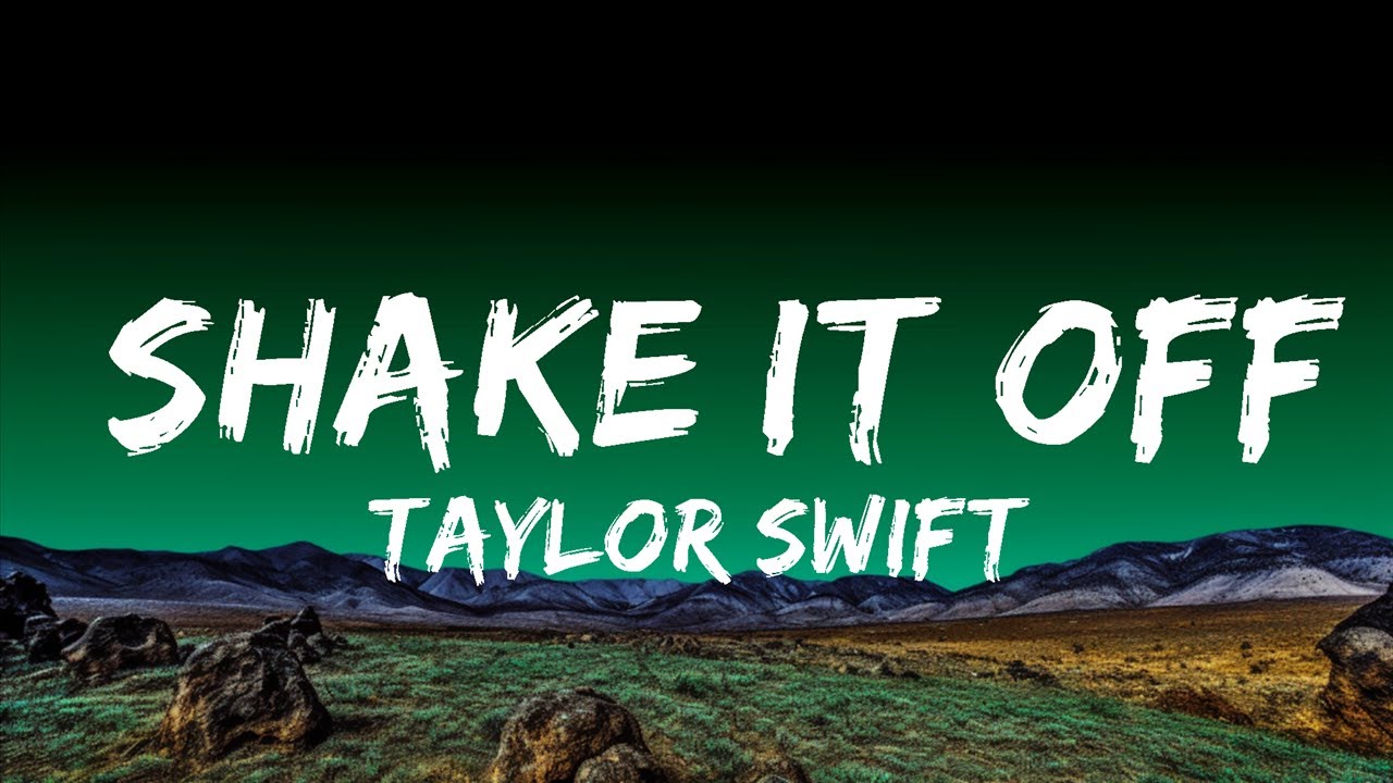 Taylor Swift Shake It Off (Lyrics) 1 Hour Loop Lyrics Time YouTube