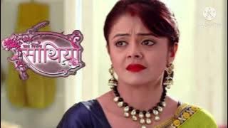 Saath Nibhana Saathiya (dramatic theme)
