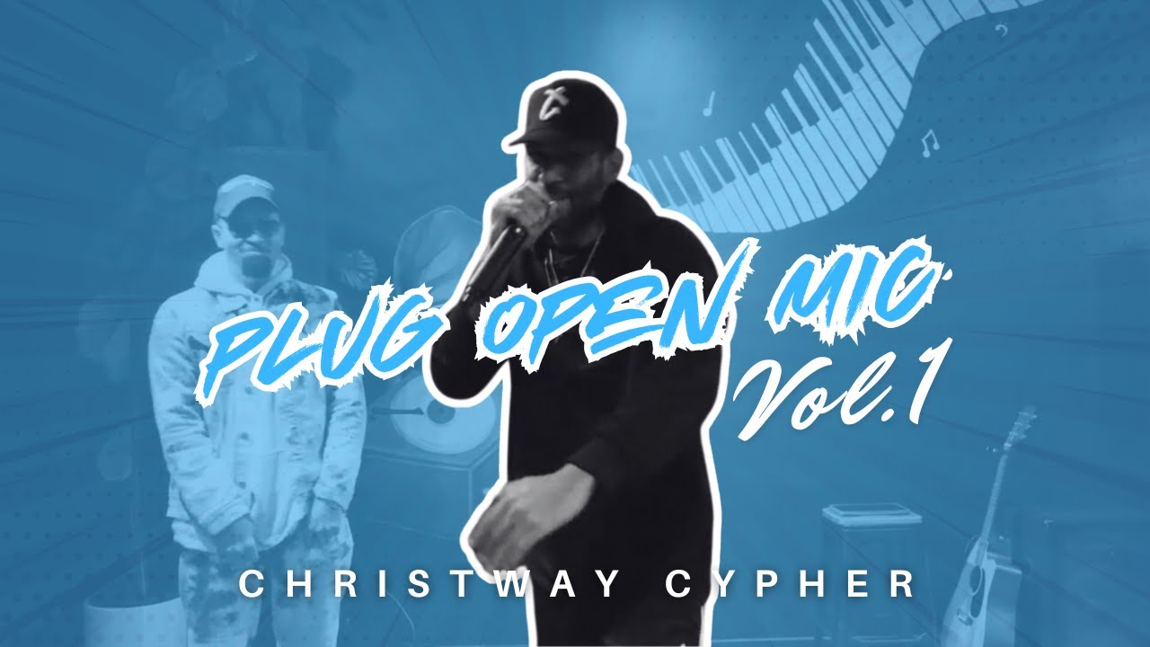 Obejrzyj Plug Open Mic, Vol. 1 feat. 1WayTK & The Real NoBody | Christway Cypher w YouTube