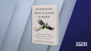 Midday Fix: Jonathan Blitzer - Author of Everyone Who is Gone is Here