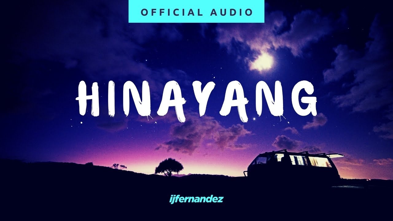 Watch IJ "HINAYANG" / OFFICIAL AUDIO on YouTube Watch IJ "HINAYANG" / OFFICIAL AUDIO on YouTube