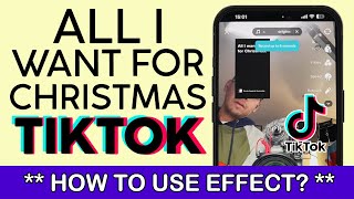 How to use All I want for Christmas Effect on Tiktok 2022 screenshot 5
