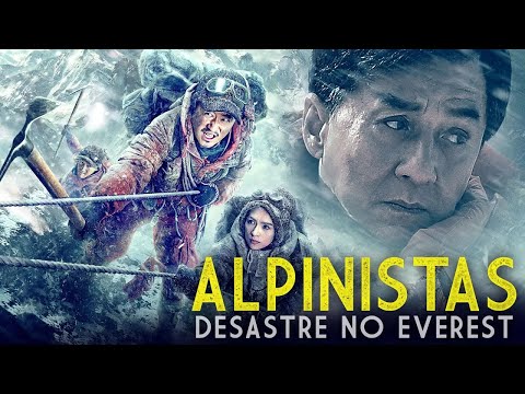 Capa de Alpinistas Desastre No Everest FILME COMPLETO Filmes de Ação | Jackie Chan Wu Jing | Noite de Filmes