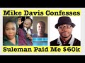 Mike Davis Reveals How Apostle Johnson Suleman Paid Him $60K Dollars. Recorded Con.fession.