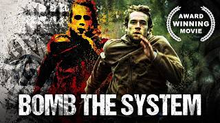 Bomb the System (2002)