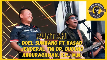 RUNTAH - DOEL SUMBANG FEAT KSAD TNI DUDUNG, DANJEN KOPASSUS, PANGKOSTRAD,  KAPOLDA JABAR