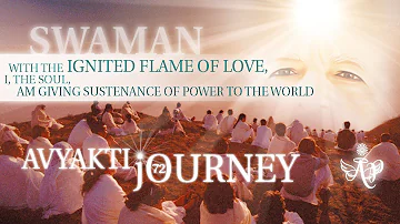 Avyakti Journey - Swaman #72