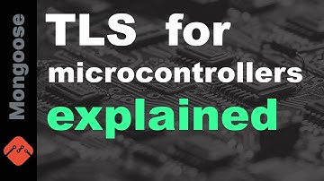TLS for microcontrollers explained