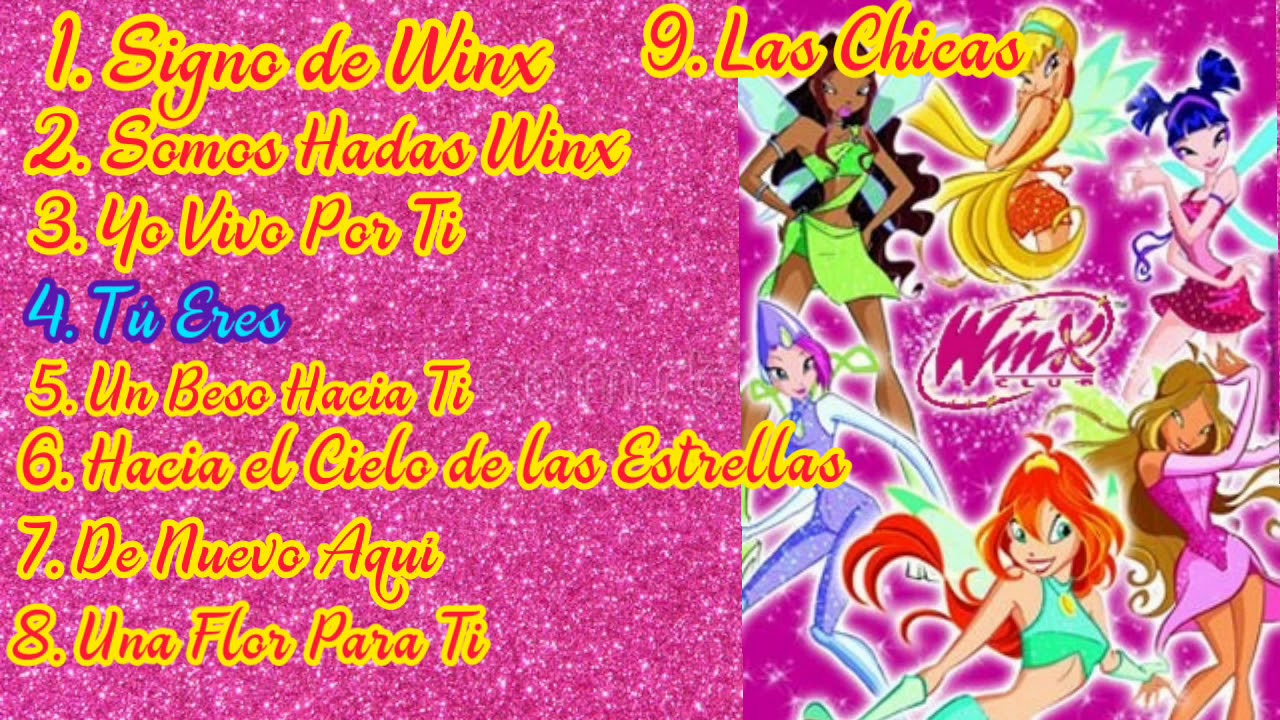 Winx Club Temporada 2 Todas las Canciones (Castellano)