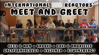 INTERNATIONAL BINI REACTORS' MEET AND GREET