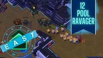 12 pool Ravager Z v P l Starcraft 2 2023 guide