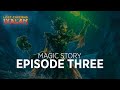 Story Episode 3 | The Lost Caverns of Ixalan