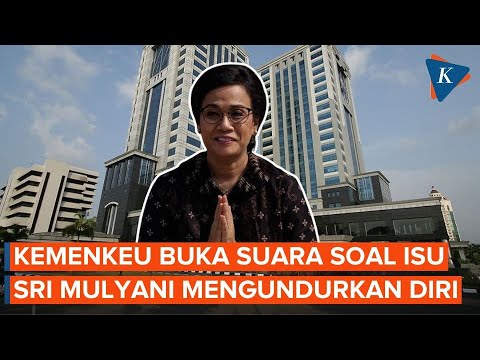 Sri Mulyani Diisukan Siap Mundur, Ini Respons Kemenkeu