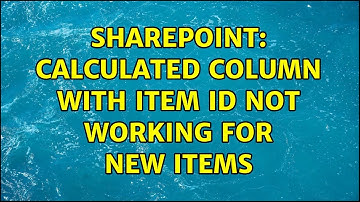 Sharepoint: Calculated Column with Item ID not working for new Items (2 Solutions!!)