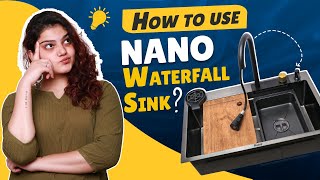 How to use Nano WATERFALL Kitchen Sink || Ruhe Kitchen Sink Designs || Nano Sink Accessories