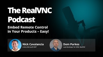 RealVNC OEM Solutions Explained - Integrated Remote Access Essentials