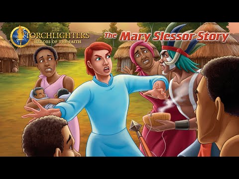 The Torchlighters: The Mary Slessor Story | Episode 20 | Alison Pettit | Cosmos Kaguah