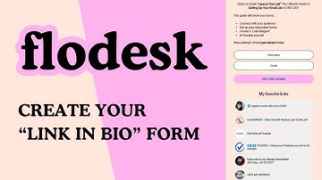 Create your "Link in Bio" form in Flodesk