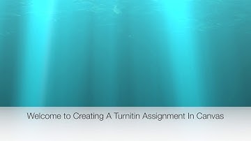 How to Create a Turnitin Assignment in Canvas