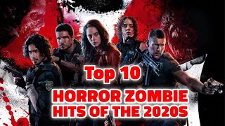 Top 10 Best Zombie Movies of the 2020s | Must-Watch Horror Films | MAD RANKING