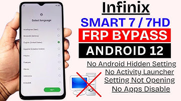 Infinix Smart 7/7 HD : GOOGLE/FRP BYPASS Android 12 | Infinix Smart 7 HD X6516 Frp Unlock Without Pc