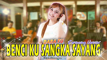BENCI KU SANGKA SAYANG - SONIA | Live Keroncong Version by Dara Fu