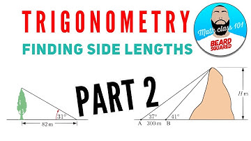 Trigonometry (Part 2) Finding missing Lengths | Beard Squared