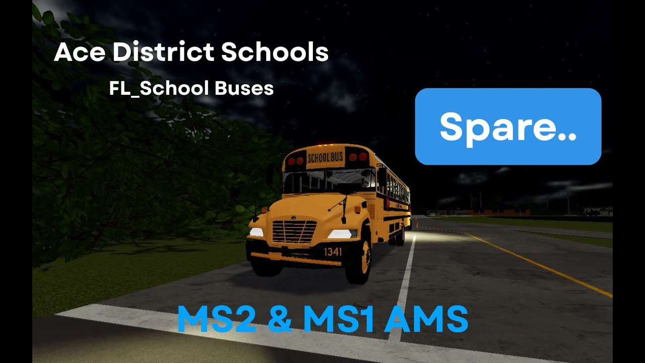 Unexpected Visitors & Short AMS - FL_School Buses MS2 & MS1 AMS