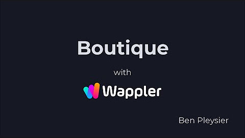 Boutique - Part 1