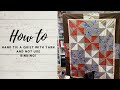 HOW TO HAND TIE YOUR QUILT AND NOT USE BINDING