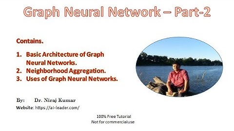 Graph Neural Network – Part-2